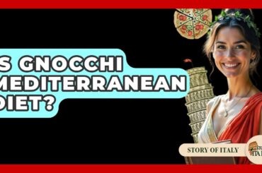 Is Gnocchi Mediterranean Diet? - Story Of Italy