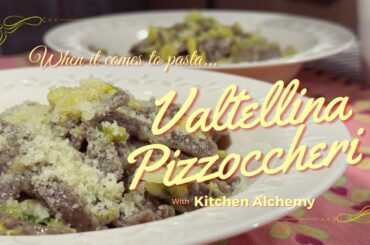 Valtellina Pizzoccheri: The Cozy Italian Recipe You Need to Try! | Kitchen Alchemy