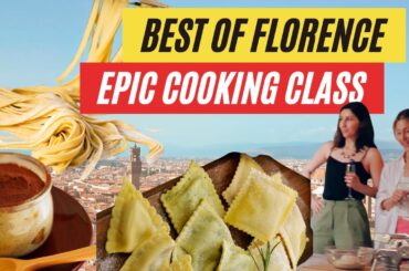 Epic Cooking Class in Florence! A True Tuscan Culinary Adventure!