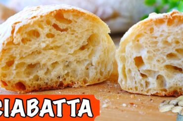CIABATTA Recipe You are going to make it Every Week!!! (Italian bread)