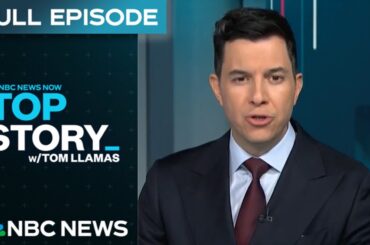 Top Story with Tom Llamas - March 12 | NBC News NOW