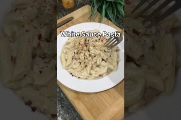 White Sauce Pasta #shorts #youtubeshorts #pasta #iftar #ramadan #viralvideo #viral #viralshorts