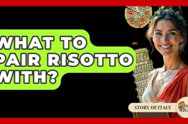What To Pair Risotto With? - Story Of Italy