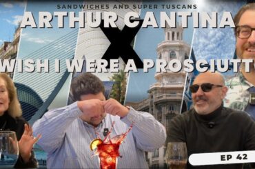 Arthur Cantina Hosts the I Wish I Were A Prosciutto Podcast