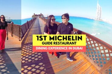 First Michelin Guide Dining Experience in Dubai | Stunning view | Italian Restaurant