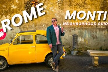 Monti | Best Neighborhood Rome Italy