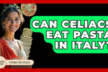 Can Celiacs Eat Pasta In Italy? - Story Of Italy