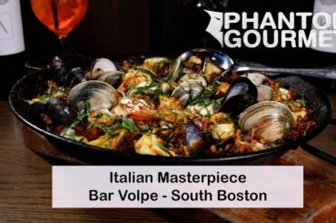 Italian Masterpiece: Bar Volpe in South Boston