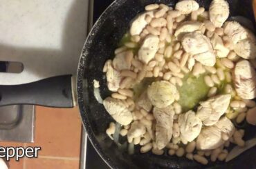 Italian Recipes: Chicken and Beans, Easy, Fast and Tasty