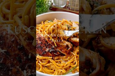Tuscan chicken pasta #youtubeshort #shortvideo ##shorts #shortsfeed