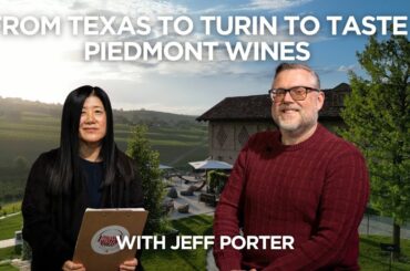 Grandi Langhe 2025 - Trends and Insights from Piemonte with Jeff Porter