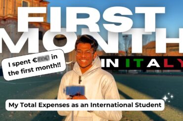 How Much I Spent In My First Month In Italy As An International Student | Cost of Living in Italy