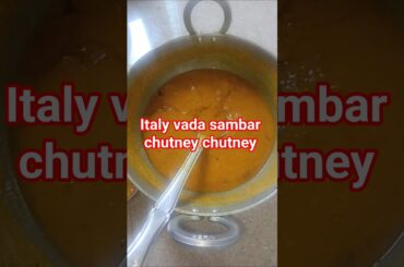 Italy vada sambar chatni chatni #sambar #food #cooking #vada #italy #recipe