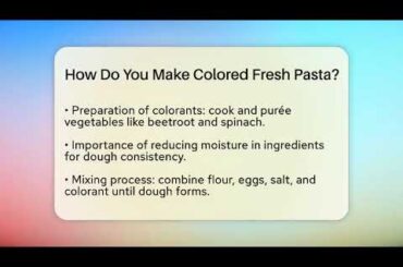 How Do You Make Colored Fresh Pasta? - Story Of Italy