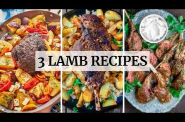 3 Easy Lamb Recipes | How To Cook Lamb! (Mediterranean Diet Recipes)