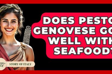 Does Pesto Genovese Go Well With Seafood? - Story Of Italy