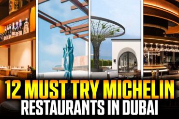 12 Must-Try Michelin Star Restaurants in Dubai for the Ultimate Food Trip | Michelin Dubai Uncovered