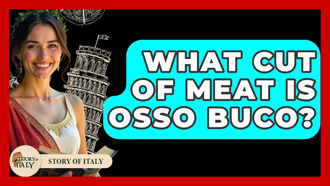 What Cut Of Meat Is Osso Buco? – Story Of Italy What Cut Of Meat Is Osso Buco? - Story Of Italy