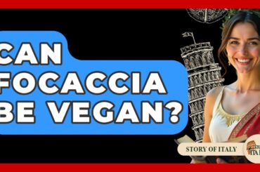Can Focaccia Be Vegan? - Story Of Italy