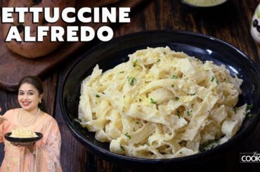 Fettuccine Alfredo | Italian Food | Pasta Recipes | Easy Dinner Ideas | Pasta Alfredo
