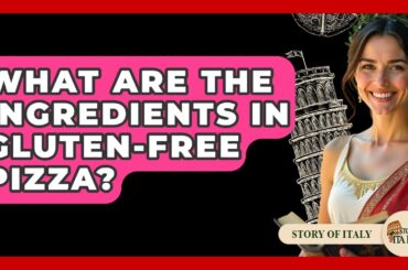 What Are The Ingredients In Gluten-free Pizza? - Story Of Italy