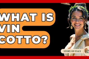 What Is Vin Cotto? - Story Of Italy