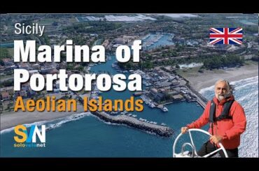 Marina of Portorosa, the gateway to the Aeolian Islands - Marinas of Italy series
