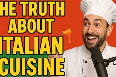The Truth About "Italian Cuisine" You Didn't Know