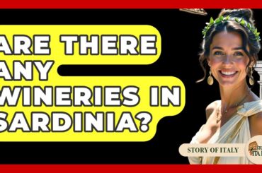 Are There Any Wineries In Sardinia? - Story Of Italy