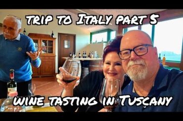 Trip to Italy Part 5. Wine Tasting at 3 Wineries in Tuscany, Italy #italy #travel