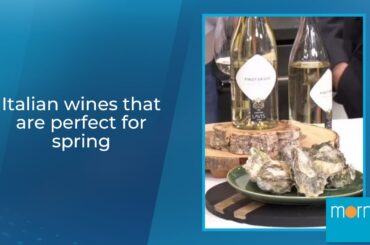 Italian wines that are perfect for spring