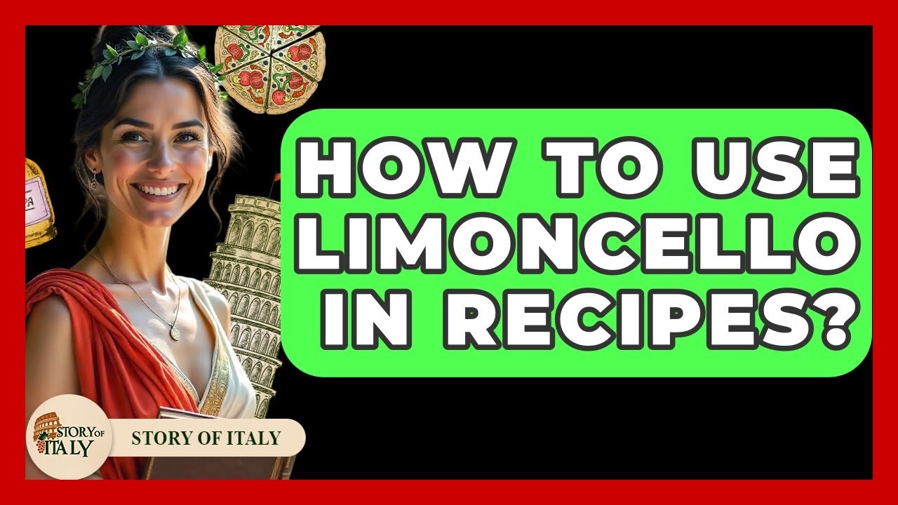 How To Use Limoncello In Recipes? – Story Of Italy How To Use Limoncello In Recipes? - Story Of Italy