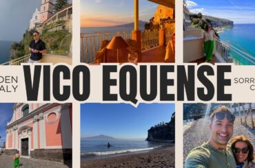 Hidden Italy: Vico Equense (Gateway to Amalfi Coast)