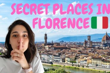 FLORENCE: 10 places TOURISTS DON’T KNOW | Florence hidden gems