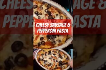 Cheesy Sausage & Pepperoni Pasta #pasta #food #cooking #chef  #perfectpasta #asmr #asmrcooking