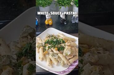 White Souce Pasta Recipe #shorts #easyrecipe #trendingshorts #indianfood #youtubeshorts #trending