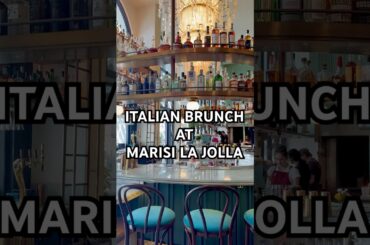 Italian Brunch in San Diego | Let’s go to Marisi in La Jolla!