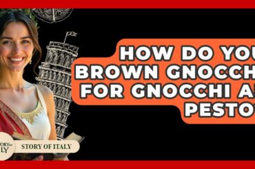 How Do You Brown Gnocchi For Gnocchi Al Pesto? - Story Of Italy