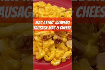 Mac Attac' Jalapeno Sausage Mac & Cheese #asmr #food #asmrcooking #cooking #foodie #jalapenocheese