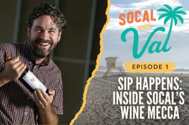 Wine Mecca -The Man Behind SoCal’s Greatest Wine Shop | SoCal with Val