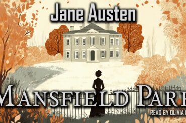 Mansfield Park by Jane Austen | Audiobook