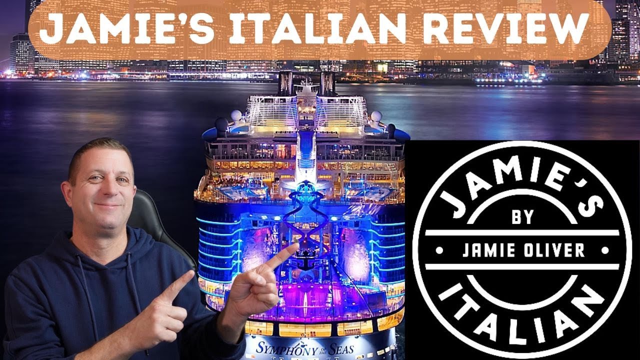 Jamie’s Italian – Specialty Dining Review – Symphony of The Seas Jamie's Italian - Specialty Dining Review - Symphony of The Seas