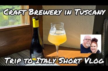 Craft Brewery in Montepulciano, Tuscany. Trip to Italy Short Vlog. #italy #travel
