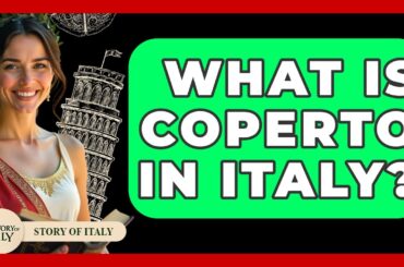 What Is Coperto In Italy? - Story Of Italy