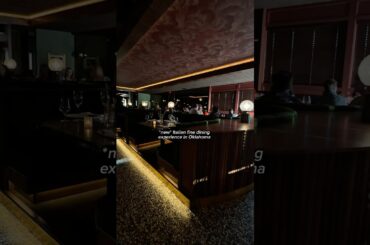 NEW ITALIAN FINE DINING IN OKLAHOMA CITY