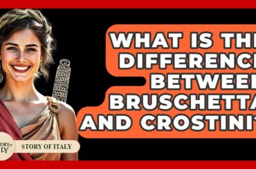 What Is The Difference Between Bruschetta And Crostini? - Story Of Italy