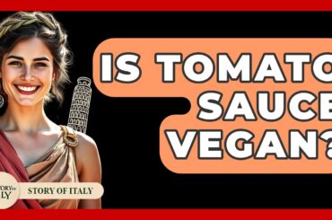 Is Tomato Sauce Vegan? - Story Of Italy