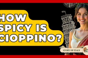 How Spicy Is Cioppino? - Story Of Italy