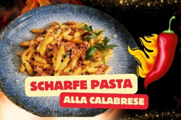 SCHARFE PASTA - alla calabrese in nur 20 Minuten