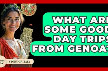 What Are Some Good Day Trips From Genoa? - Story Of Italy
